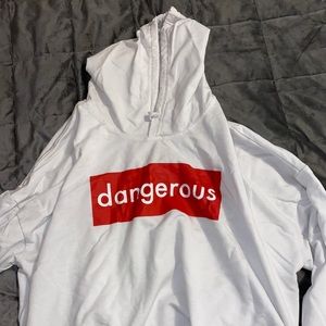Dangerous Hoodie